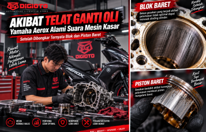 Akibat Telat Ganti Oli Yamaha Aerox: Mesin Kasar, Piston dan Blok Baret